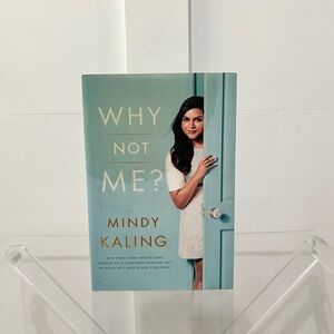 Why Not Me? by Mindy Kaling
